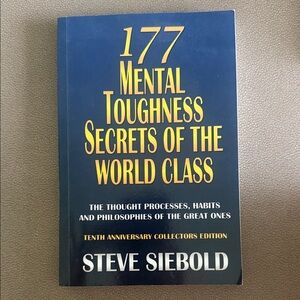 177 Mental Toughness Secrets of the World Class Book